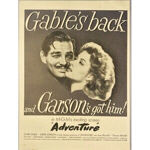 'Adventure' with Clark Gable & Greer Garson MGM Movie Vintage Print Ad 1946